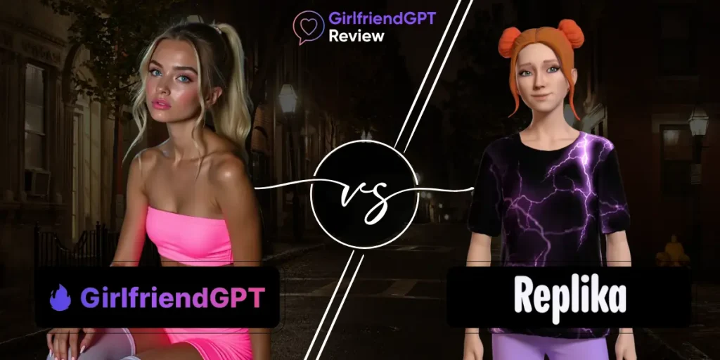 GirlfriendGPT vs Replika AI